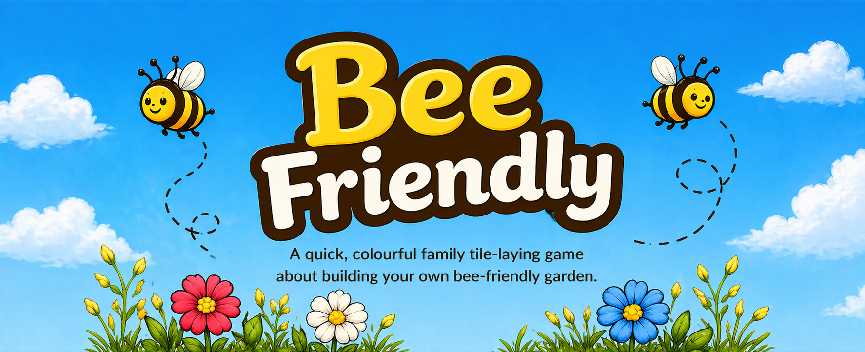 Bee Friendly Banner